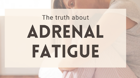 Adrenal Fatigue: Your Questions Answered